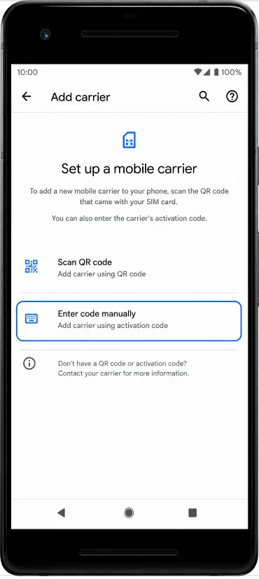 Enter the Activation Code (Pixel 2)