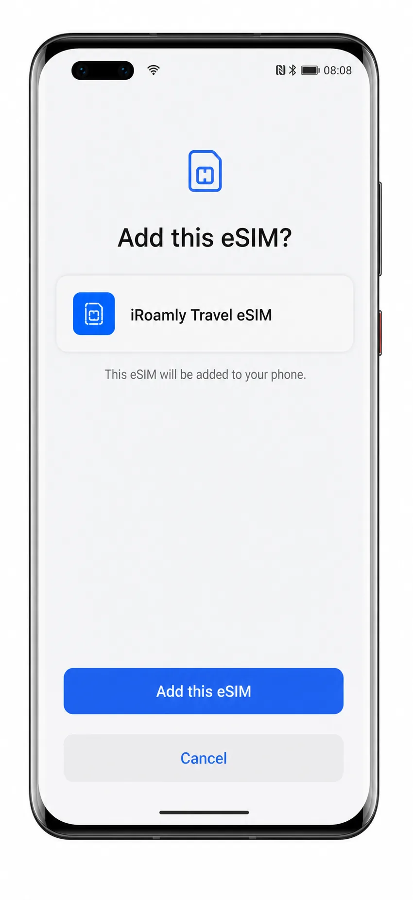 Huawei Mate 40 Pro Add this eSIM confirmation screen for iRoamly travel eSIM