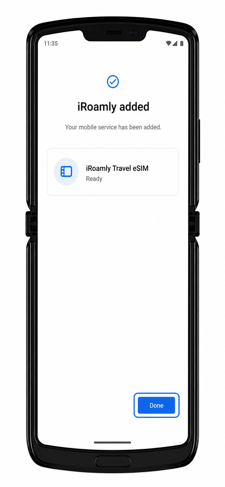Motorola Razr 2019 Step 8: Done screen after adding iRoamly eSIM